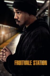 دانلود فیلم Fruitvale Station 2013 ایستگاه فروتویل