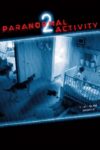 دانلود فیلم Paranormal Activity 2 2010 فعالیت فراطبیعی ۲