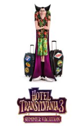 دانلود انیمیشن Hotel Transylvania 3 2018 هتل ترانسیلوانیا ۳