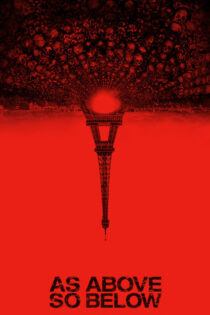 دانلود فیلم As Above So Below 2014 هر چه بالا هست پایین نیز هست