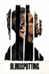 دانلود فیلم Blindspotting 2018 نقطه کورسازی