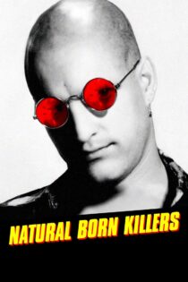 دانلود فیلم Natural Born Killers 1994 قاتلین بالفطره