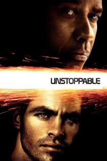 دانلود فیلم Unstoppable 2010 توقف ناپذیر