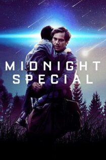 دانلود فیلم Midnight Special 2016 ویژه نیمه شب