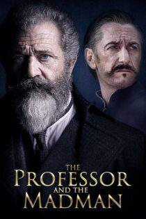 دانلود فیلم The Professor and the Madman 2019 پروفسور و مرد دیوانه