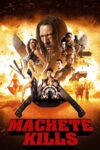 دانلود فیلم Machete Kills 2013 ماچته می‌کشد