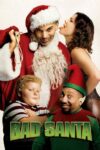 دانلود فیلم Bad Santa 2003 سانتای بد