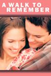 دانلود فیلم A Walk to Remember 2002 پیاده روی برای به یاد آوردن