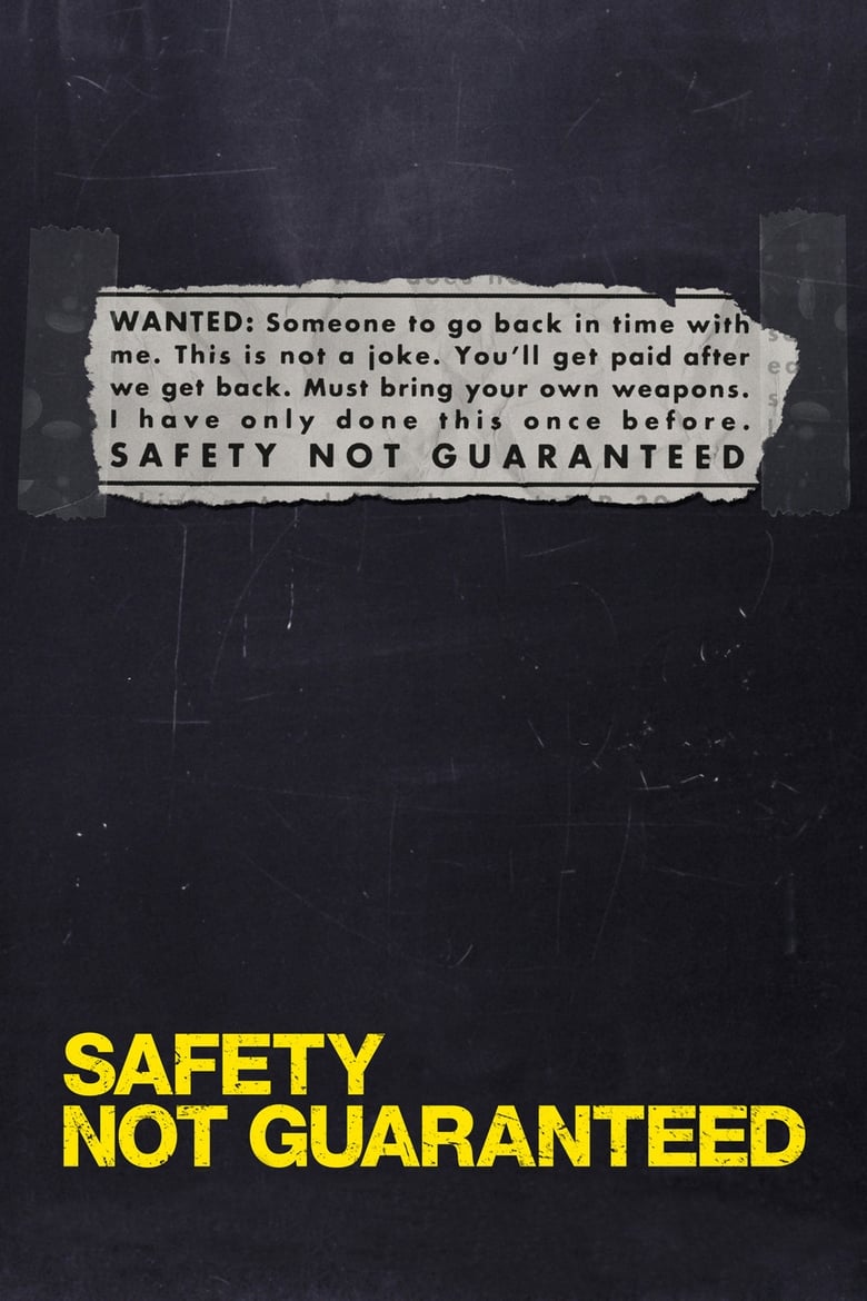 دانلود فیلم Safety Not Guaranteed 2012 ایمنی تضمین نمی شود