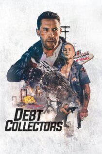 دانلود فیلم Debt Collectors 2020 شرخر ۲