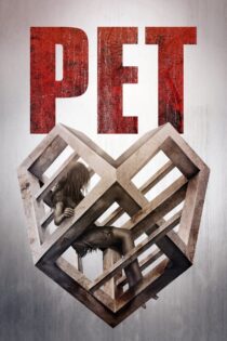 دانلود فیلم Pet 2016 حیوان خانگی