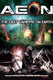 دانلود فیلم The Last Vampyre on Earth 2013 آخرین خون آشام زمین