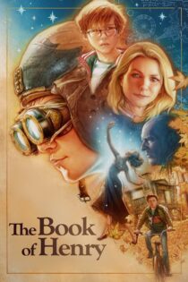 دانلود فیلم The Book of Henry 2017 کتاب هنری