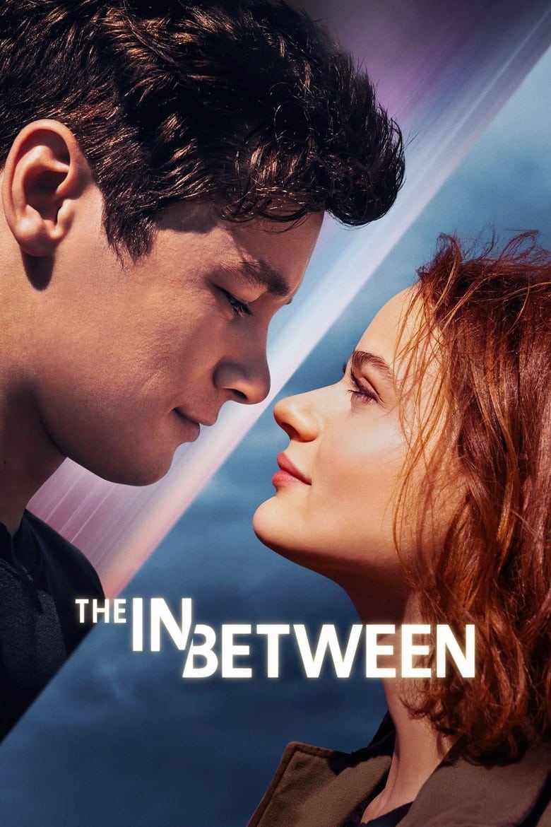 دانلود فیلم The In Between 2022 دنیای میانه