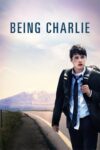 دانلود فیلم Being Charlie 2015 چارلی بودن