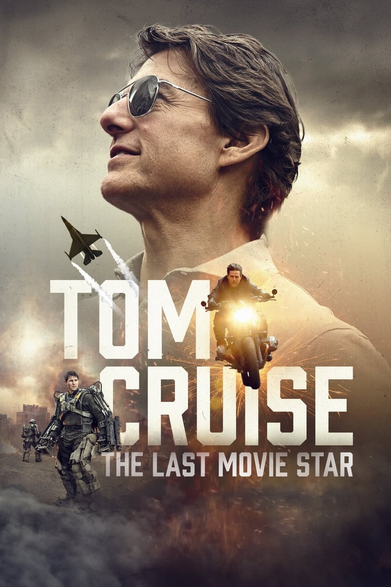 دانلود فیلم Tom Cruise: The Last Movie Star 2023 تام کروز: آخرین ستاره فیلم