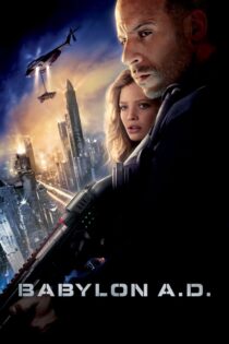 دانلود فیلم Babylon A.D. 2008 بابل پس از میلاد