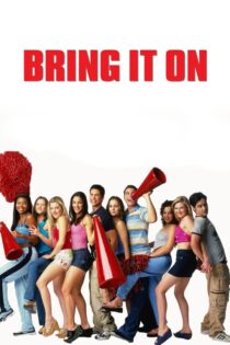 دانلود فیلم Bring It On 2000 آن را بیاورید