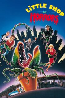 دانلود فیلم Little Shop of Horrors 1986 فروشگاه کوچک ترسناک